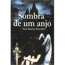 Sombra De Um Anjo