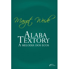 Alaba Textory - Ii A Melodia Dos Ecos