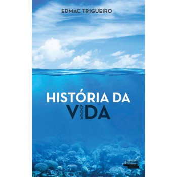 Historia Da Vida