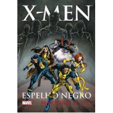 X-men - Espelho Negro