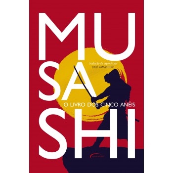 Musashi: O Livro Dos Cinco Anéis - Edição De Luxo Almofadado