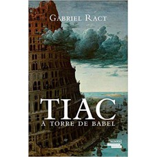 Tiac: A Torre De Babel