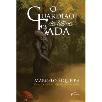 Guardiao Da Ultima Fada,o