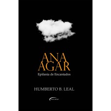 Ana Agar:epifania De Encantados