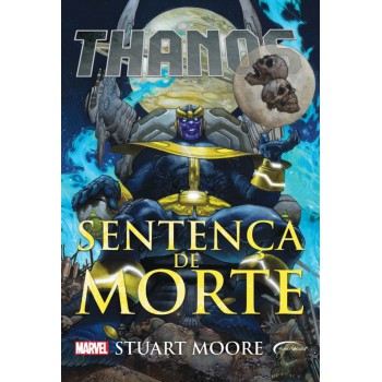 Thanos: Sentença De Morte