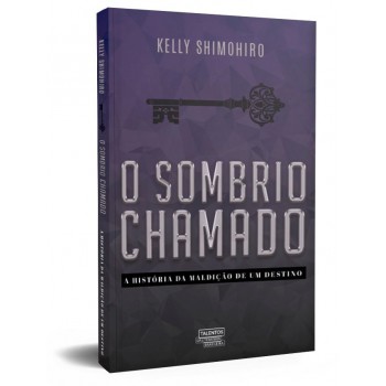 O Sombrio Chamado: A História Da Maldição De Um Destino