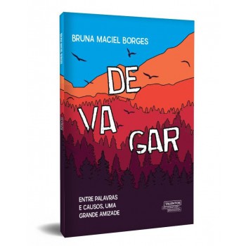 Devagar: Entre Palavras E Causos, Uma Grande Amizade