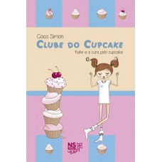 Clube Do Cupcake - Katie E A Cura Pelo Cupcake