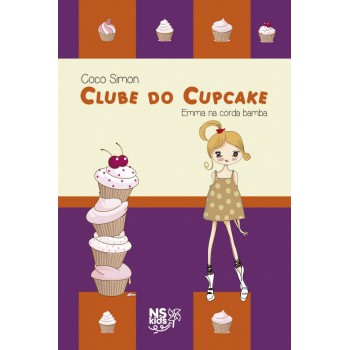 Clube Do Cupcake - Emma Na Corda Bamba