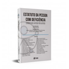 Estatuto Da Pessoa Com Deficiência: Comentado Artigo Por Artigo