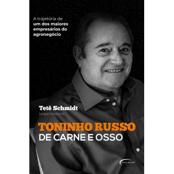 Toninho Russo De Carne E Osso