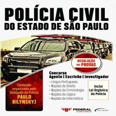 Polícia Civil Do Estado De São Paulo: Concurso - Agente, Escrivão, Investigador