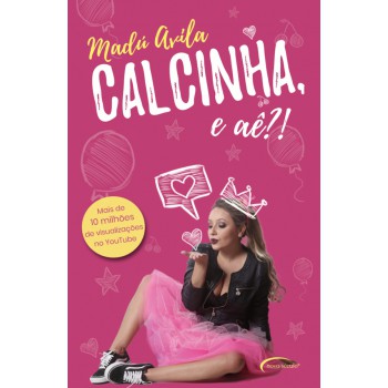 Calcinha, E Aê?!