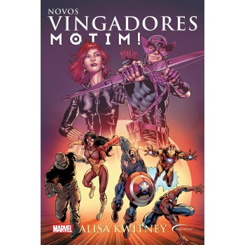 Novos Vingadores - Motim!