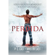 Perdida (house Of Night: Outro Mundo Vol. 2)