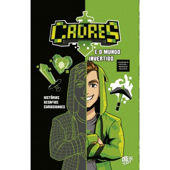 Cadres E O Mundo Invertido