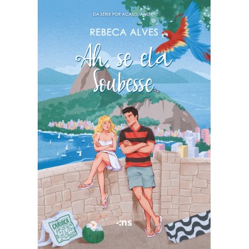 Ah, Se Ela Soubesse