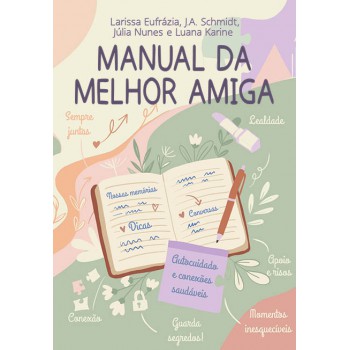 Manual Da Melhor Amiga