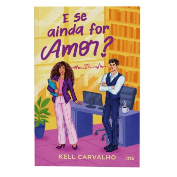 E Se Ainda For Amor?