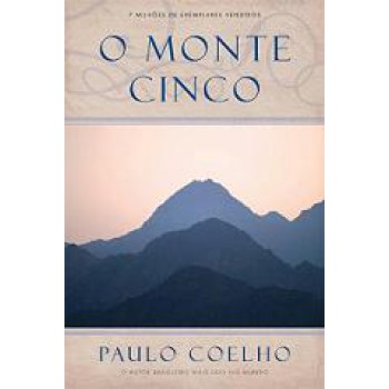 MONTE CINCO, O