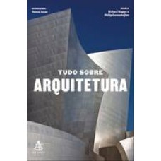 Tudo sobre arquitetura