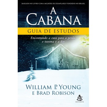 A cabana: Guia de estudos