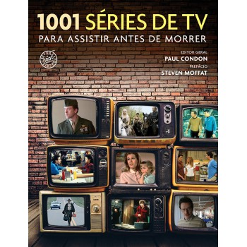 1001 séries de TV para assistir antes de morrer