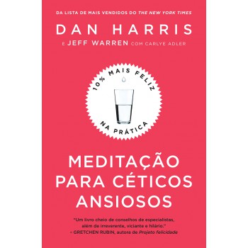 Meditação Para Céticos Ansiosos