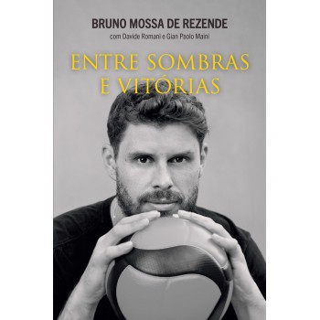 Entre Sombras E Vitórias