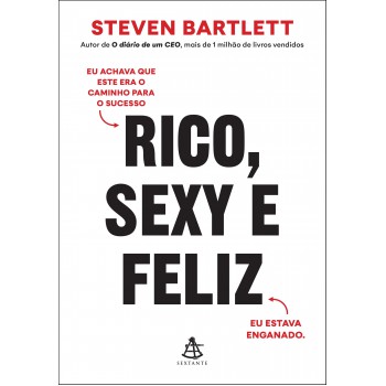Rico, Sexy E Feliz