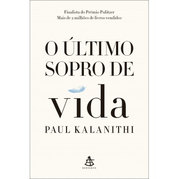 O último Sopro De Vida - Nova Edição