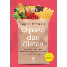 O Peso Das Dietas - Nova Edição