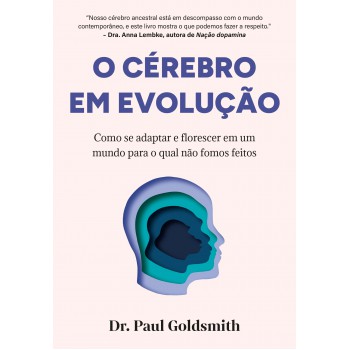 O Cérebro Em Evolução