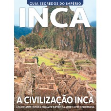 Segredos Do Império: Incas