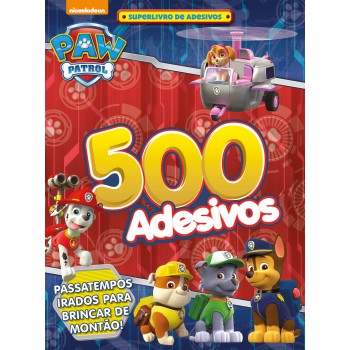 Patrulha Canina - Superlivro De Adesivos