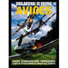 Arsenal De Guerra: Aviões