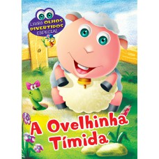 Livro Olhos Divertidos Especial: A Ovelhinha Timída