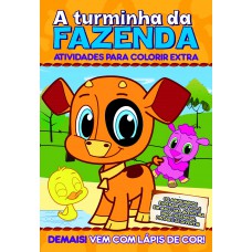 A Turminha Da Fazenda - Atividades Para Colorir Extra