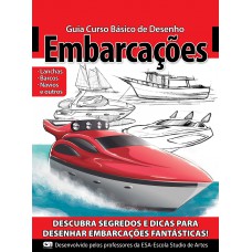 Guia Curso Básico De Desenho - Embarcações