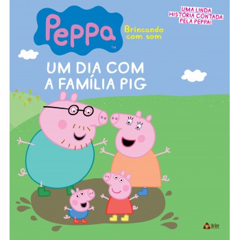 Peppa Pig Brincando Com Som