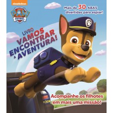 Patrulha Canina Livro Vamos Encontrar A Aventura