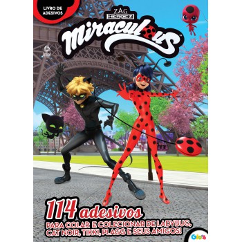 Ladybug. -livro De Adesivos: 114 Adesivos Para Colar E Colecionar De Ladybug, Cat Noir, Tikki, Plagg E Seus Amigos!