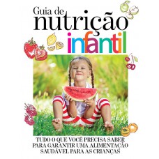 Guia De Nutrição Infantil