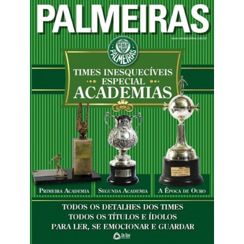 Palmeiras - Times Inesquecíveis - Especial