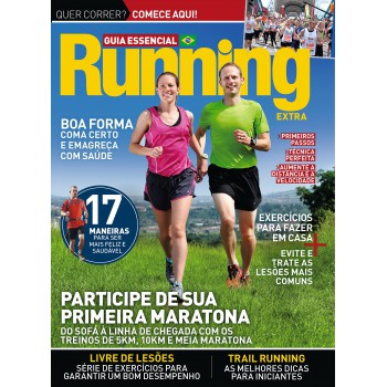 Guia Essencial - Running - Extra: Participe Da Sua Primeira Maratona