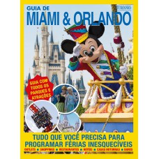 Orlando E Miami Guia De Lazer E Turismo