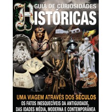 Curiosidades Históricas: Uma Viagem Através Dos Séculos