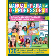 Guia Projetos Escolares - Manual Para O Professor - Vol. 5