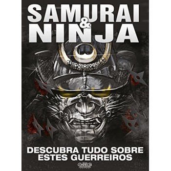 Guia Conhecer Fantástico - Extra - Samurais E Ninjas