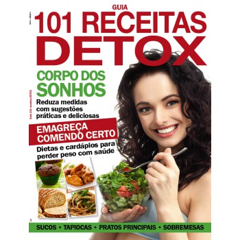 Guia 101 Receitas Detox - Corpo Dos Sonhos